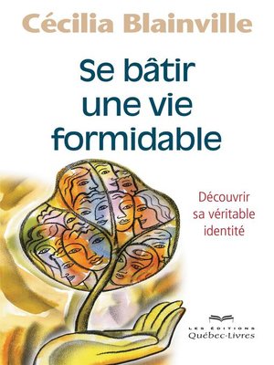 cover image of Se bâtir une vie formidable
